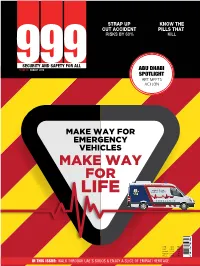 Make Way for Emergency Vehicles Make Way for Ambulance 999 ا ﺳــــــﻌـــــــﺎف Life