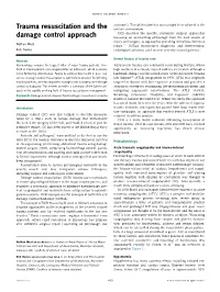 Trauma Resuscitation and the Damage Control Approach