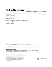 A New Regime for Expert Witnesses