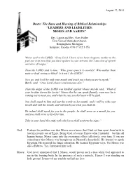 Duets: the Bane and Blessing of Biblical Relationships “LEADERS and LIABILITIES: MOSES and AARON”