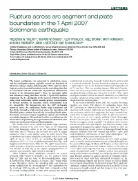 Rupture Across Arc Segment and Plate Boundaries in the 1 April 2007 Solomons Earthquake