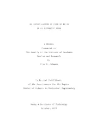 AN INVESTIGATION of PICKING NOISE in an AUTOMATIC LOOM a THESIS Presented to the Faculty of the Division of Graduate Studies