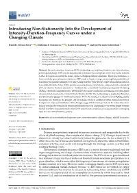 Introducing Non-Stationarity Into the Development of Intensity-Duration-Frequency Curves Under a Changing Climate