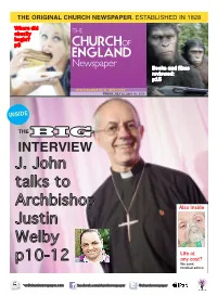 J. John Talks to Archbishop Justin Welby P10-12