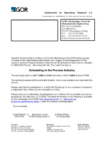 Scheduling in the Process Industry
