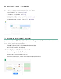 2.1 Work with Excel Files in Drive 2.2 Use Excel and Sheets Together