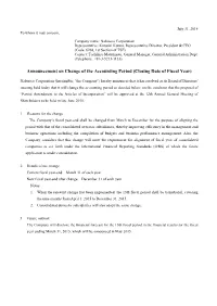 Announcement on Change of the Accounting Period (Closing Date of Fiscal Year)