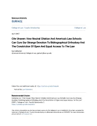 Cite Unseen: How Neutral Citation and America's Law Schools Can