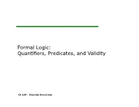 Formal Logic: Quantifiers, Predicates, and Validity