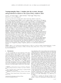 A Window Into the Tectonic, Thermal, and Geochemical Evolution of the Lhasa Block, Southern Tibet Jessica L