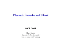 Fibonacci, Kronecker and Hilbert NKS 2007