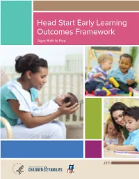 Head Start Early Learning Outcomes Framework Ages Birth to Five