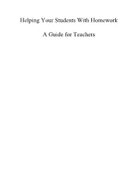 Helping Your Students with Homework a Guide for Teachers