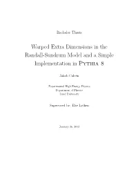 Warped Extra Dimensions in the Randall-Sundrum Model and a Simple Implementation in Pythia 8