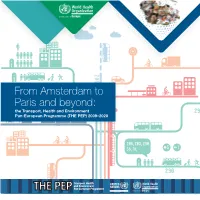 From Amsterdam to Paris and Beyond: the Transport, Health and Environment Pan-European Programme (THE PEP) 2009–2020