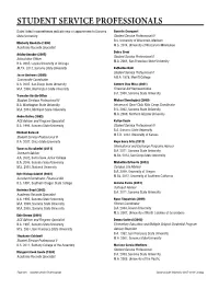 STUDENT SERVICE PROFESSIONALS Dates Listed in Parentheses Indicate Year of Appointment to Sonoma Danielle Croegaert State University