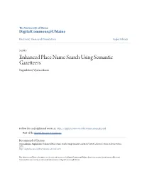 Enhanced Place Name Search Using Semantic Gazetteers Nagalakshmy Vijayasankaran