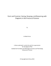 Form and Function: Seeing, Knowing, and Reasoning with Diagrams in the Practice of Science