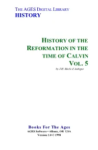 HISTORY of the REFORMATION in the TIME of CALVIN VOL. 5 by J.H