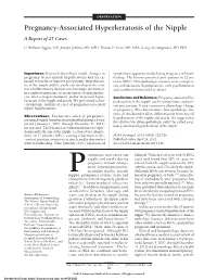Pregnancy-Associated Hyperkeratosis of the Nipple a Report of 25 Cases