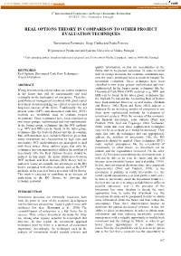 Real Options Theory in Comparison to Other Project Evaluation Techniques