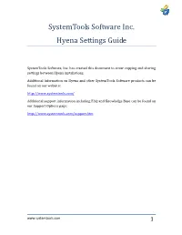 Systemtools Software Inc. Hyena Settings Guide