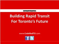 Building Rapid Transit for Toronto's Future