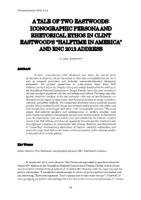 Iconographic Persona and Rhetorical Ethos in Clint Eastwood's “Halftime in America” and Rnc 2012 Address