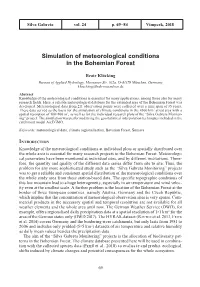 Simulation of Meteorological Conditions in the Bohemian Forest