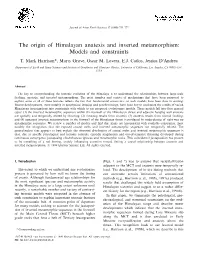 The Origin of Himalayan Anatexis and Inverted Metamorphism: Models and Constraints