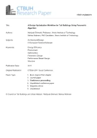 A Design Optimization Workflow for Tall Buildings Using Parametric Algorithm 3. Conference Proceeding Ctbuh.Org/Papers