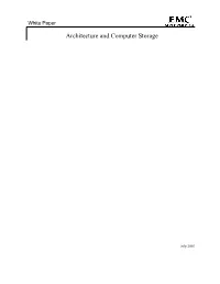 Architecture and Computer Storage