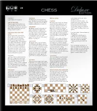 CONTENT 1 Game Board, 32 Chess Pieces. AIM of the GAME Chess