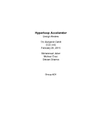 Hyperloop Accelerator Design Review