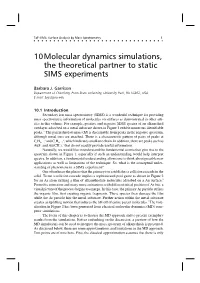 10Molecular Dynamics Simulations, the Theoretical Partner to Static SIMS Experiments