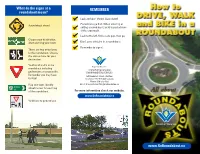 How to Drive, Walk & Bike in a Roundabout