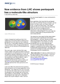 New Evidence from LHC Shows Pentaquark Has a Molecule-Like Structure 7 June 2019, by Bob Yirka