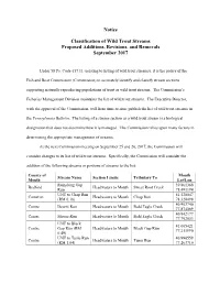 Notice Classification of Wild Trout Streams Proposed Additions, Revisions, and Removals September 2017