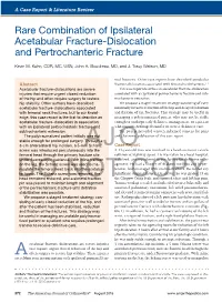 Rare Combination of Ipsilateral Acetabular Fracture-Dislocation and Pertrochanteric Fracture