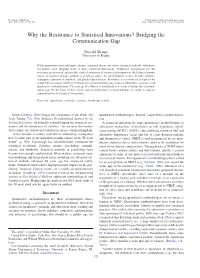 Why the Resistance to Statistical Innovations? Bridging the Communication Gap