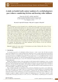A Study on Loaded Tooth Contact Analysis of a Cycloid Planetary Gear Reducer Considering Friction and Bearing Roller Stiffness