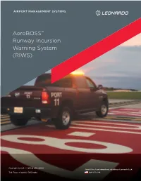 Aeroboss™ Runway Incursion Warning System (RIWS)