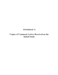 Attachment a Copies of Comment Letters Received on the Initial Study