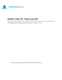 Finding Aid Was Produced Using Archivesspace on June 11, 2021