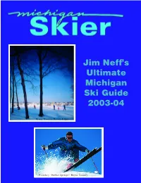 Jim Neff's Ultimate Michigan Ski Guide