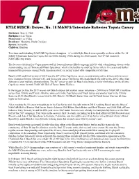 KYLE BUSCH: Driver, No