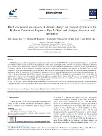 Third Assessment on Impacts of Climate Change on Tropical Cyclones in the Typhoon Committee Region E Part I: Observed Changes, Detection and Attribution