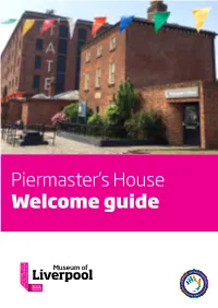 Welcome Guide to the Piermaster's House