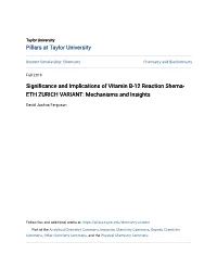 Significance and Implications of Vitamin B-12 Reaction Shema- ETH ZURICH VARIANT: Mechanisms and Insights
