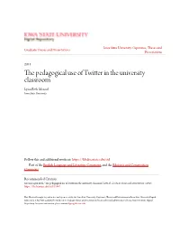 The Pedagogical Use of Twitter in the University Classroom Lynn Beth Mccool Iowa State University